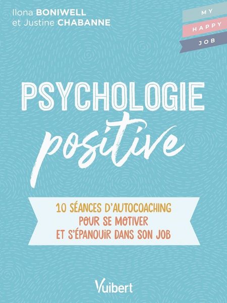 Produktbild: Psychologie positive 10 seances