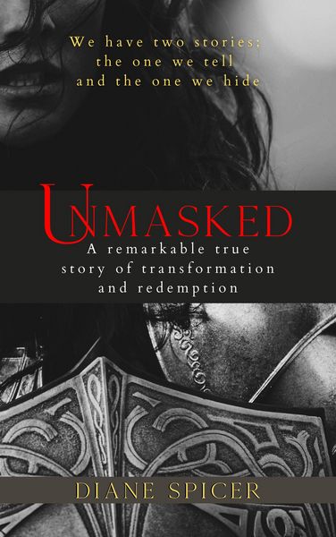Produktbild: Unmasked: A Remarkable True Story of Transformation and Redemption