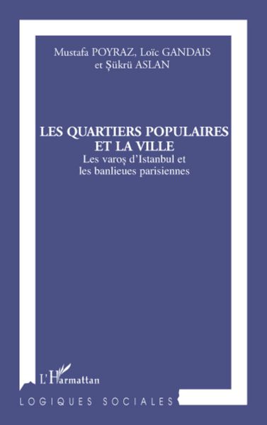 Produktbild: Les quartiers populaires et la ville