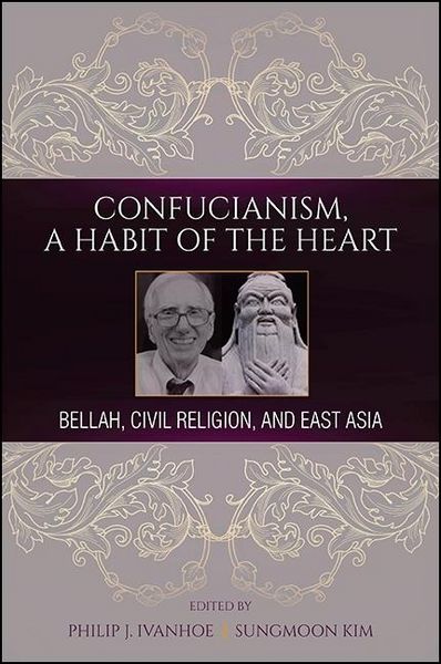 Produktbild: Confucianism, A Habit of the Heart