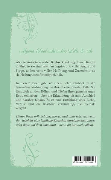 Produktbild: Lilli & ich - Eine Erinnerung an meine Seelenh&uuml;ndin