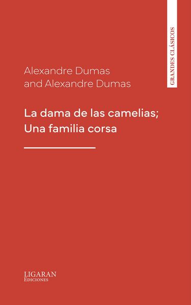 Produktbild: La dama de las camelias; Una familia corsa