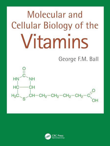 Produktbild: Molecular and Cellular Biology of the Vitamins