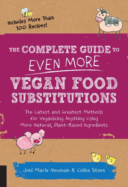 Produktbild: The Complete Guide to Even More Vegan Food Substitutions
