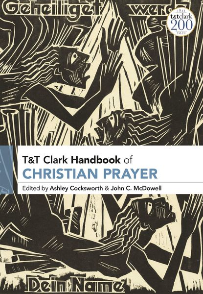 Produktbild: T&T Clark Handbook of Christian Prayer