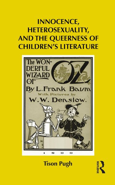 Produktbild: Innocence, Heterosexuality, and the Queerness of Children's Literature