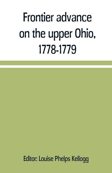 Produktbild: Frontier advance on the upper Ohio, 1778-1779