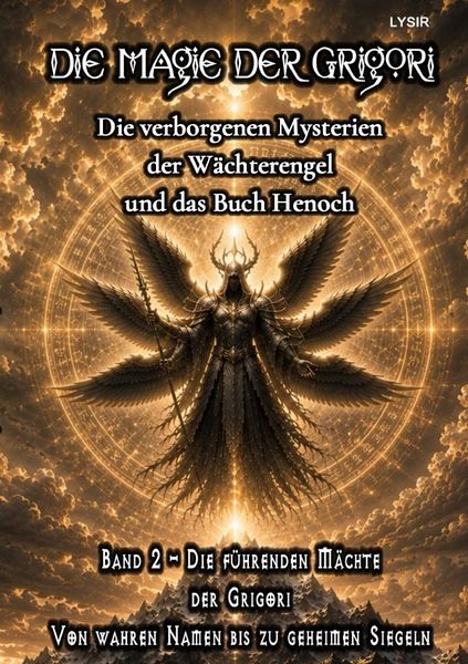 Produktbild: Die Magie der Grigori / Die Magie der Grigori - Band 2 &ndash; Die f&uuml;hrenden M&auml;chte der Grigori