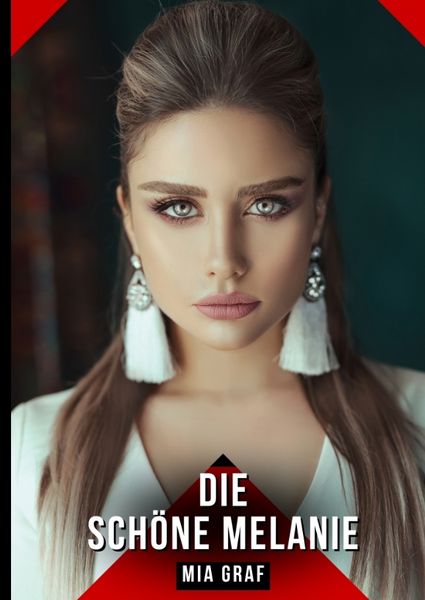Produktbild: Die sch&ouml;ne Melanie