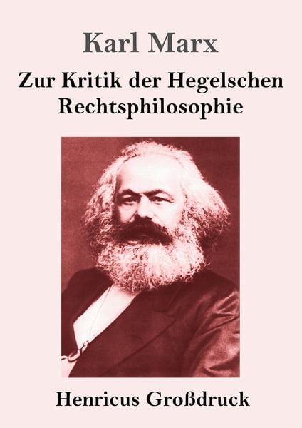 Produktbild: Zur Kritik der Hegelschen Rechtsphilosophie (Gro&szlig;druck)