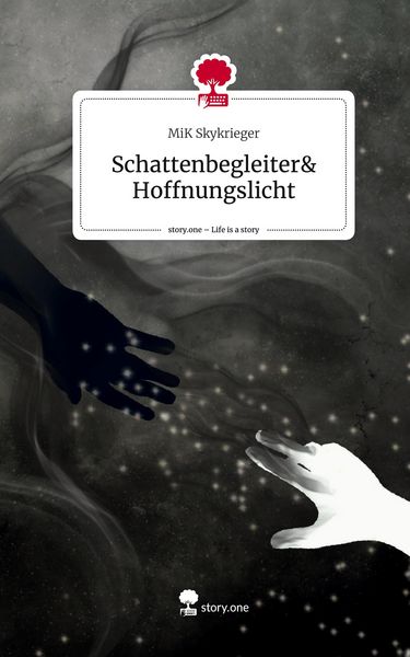 Produktbild: Schattenbegleiter& Hoffnungslicht. Life is a Story - story.one