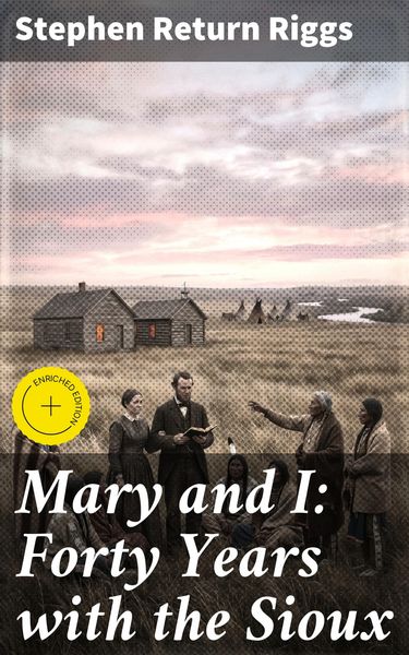 Produktbild: Mary and I: Forty Years with the Sioux
