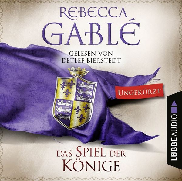 Das Spiel der Könige - Rebecca Gablé, Audio, 9783754005736