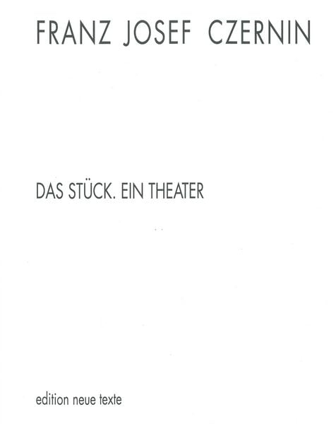 Produktbild: Das St&uuml;ck - ein Theater