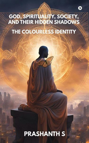 Produktbild: God, Spirituality, Society, and Their Hidden Shadows