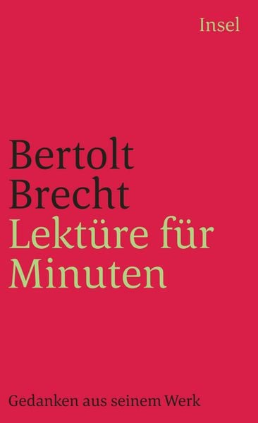 Lektüre für Minuten, Taschenbuch von Bertolt Brecht, Insel, 9783458345640