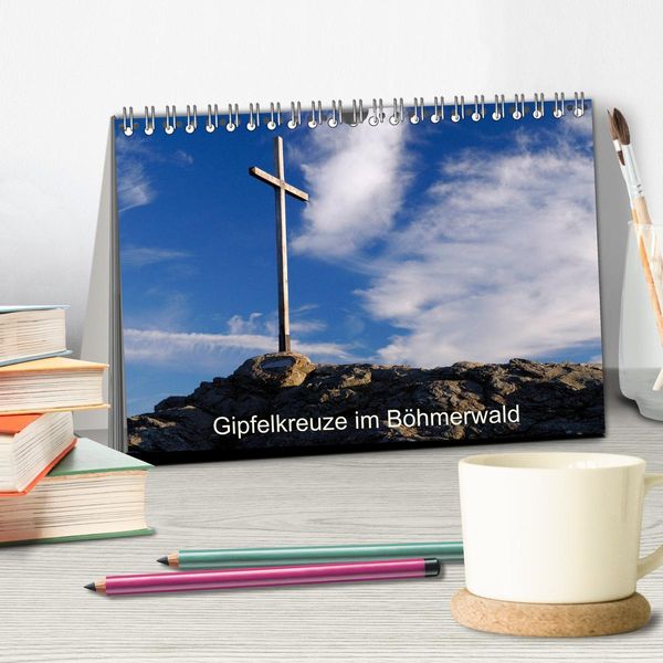 Produktbild: Gipfelkreuze im B&ouml;hmerwald (Tischkalender 2026 DIN A5 quer), CALVENDO Monatskalender