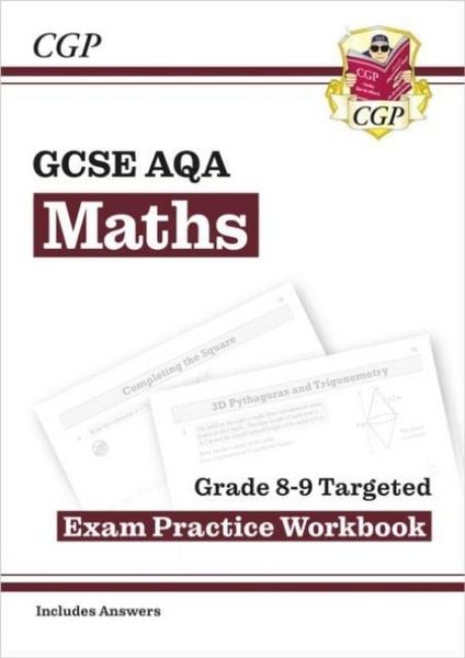 Produktbild: GCSE Maths AQA Grade 8-9 Targeted Exam Practice Workbook (includes Answers)