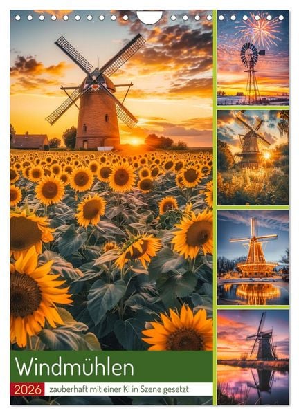 Windmühlen - Zauberhaft mit einer KI in Szene gesetzt (Wandkalender 2026 DIN A4 hoch), CALVENDO Monatskalender