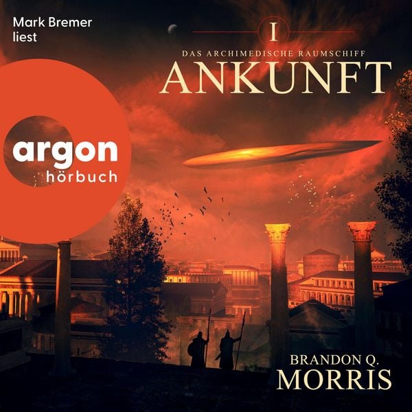 Das archimedische Raumschiff: Ankunft