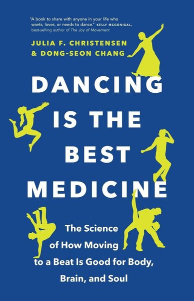Produktbild: Dancing Is the Best Medicine