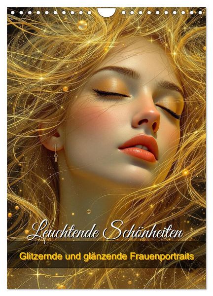 Produktbild: Leuchtende Sch&ouml;nheiten (Wandkalender 2026 DIN A4 hoch), CALVENDO Monatskalender
