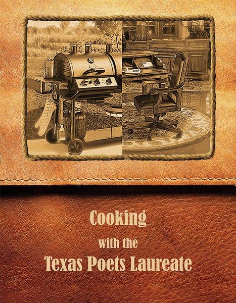 Produktbild: Cooking with the Texas Poets Laureate
