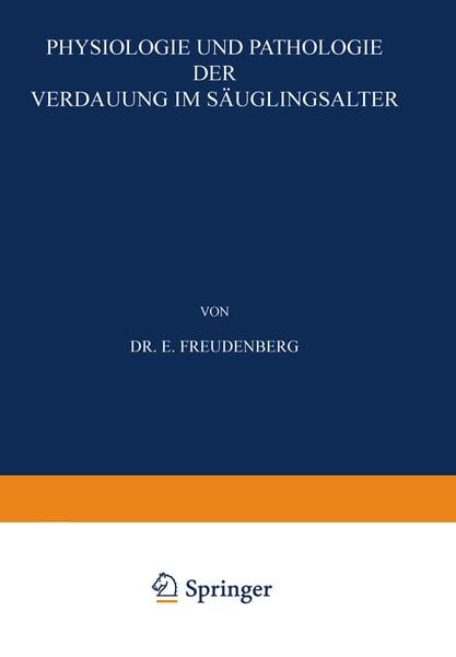 Produktbild: Physiologie und Pathologie der Verdauung im S&auml;uglingsalter