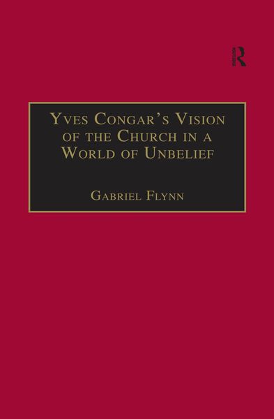 Produktbild: Yves Congar's Vision of the Church in a World of Unbelief