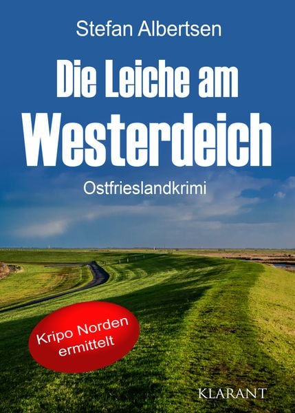 Produktbild: Die Leiche am Westerdeich. Ostfrieslandkrimi
