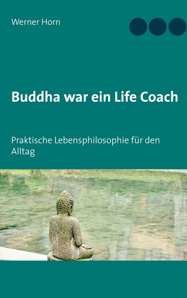 Produktbild: Buddha war ein Life Coach