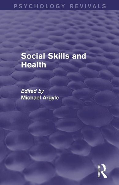 Produktbild: Social Skills and Health (Psychology Revivals)