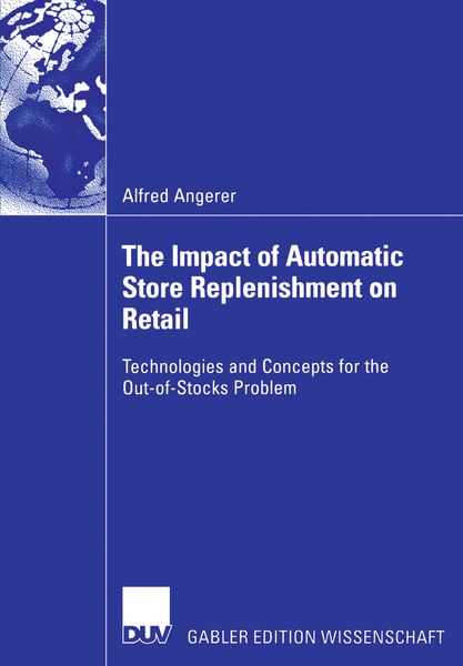 Produktbild: The Impact of Automatic Store Replenishment on Retail