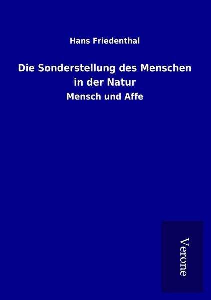 Produktbild: Die Sonderstellung des Menschen in der Natur