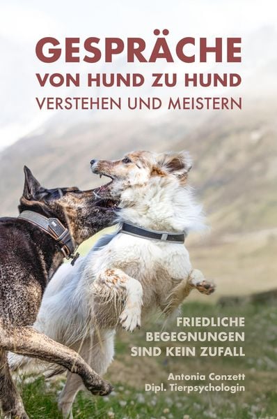 Produktbild: Gespr&auml;che von Hund zu Hund verstehen und meistern