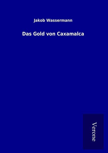Produktbild: Das Gold von Caxamalca