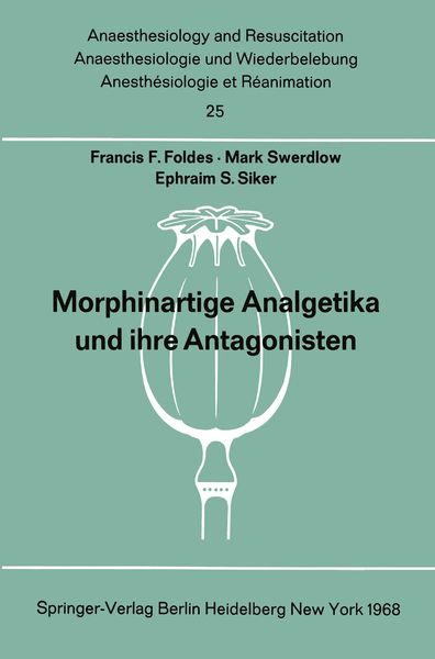 Produktbild: Morphinartige Analgetika und ihre Antagonisten
