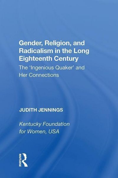 Produktbild: Jennings, J: Gender, Religion, and Radicalism in the Long Ei