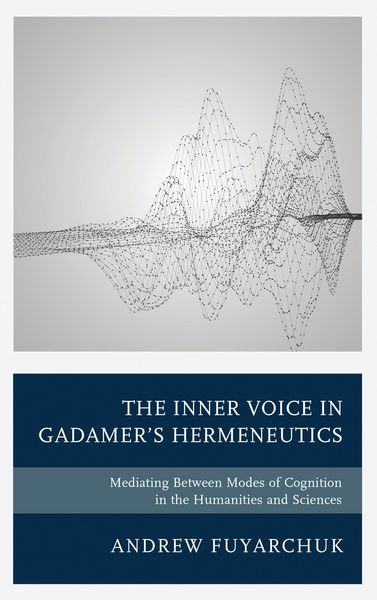 Produktbild: The Inner Voice in Gadamer's Hermeneutics