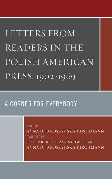 Produktbild: Letters from Readers in the Polish American Press, 1902-1969