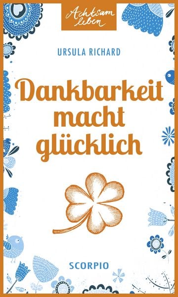 Produktbild: Dankbarkeit macht gl&uuml;cklich