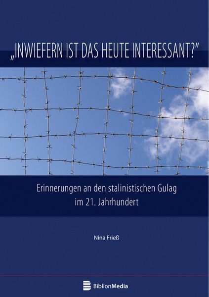 Produktbild: Frieß, N: Inwiefern ist das heute interessant? Erinnerungen