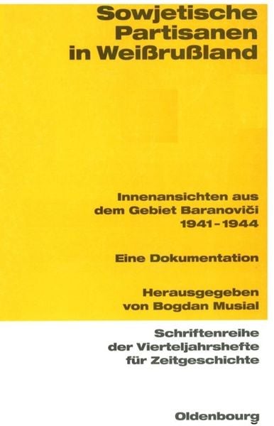 Produktbild: Sowjetische Partisanen in Wei&szlig;ru&szlig;land