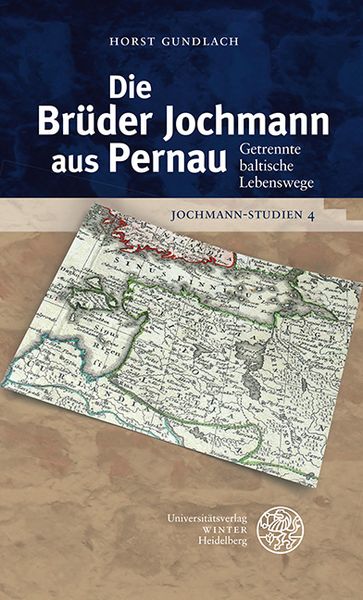 Produktbild: Jochmann-Studien / Die Br&uuml;der Jochmann aus Pernau