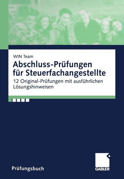 Produktbild: Abschluss-Pr&uuml;fungen f&uuml;r Steuerfachangestellte