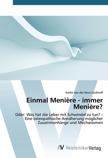 Produktbild: Einmal Meni&egrave;re - immer Meni&egrave;re?