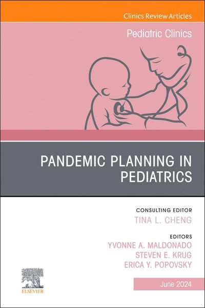 Produktbild: Pandemic Planning in Pediatrics, an Issue of Pediatric Clini