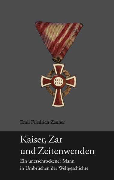 Kaiser, Zar und Zeitenwenden, Gebundene Ausgabe von Emil Friedrich Zeuner, Lost & Found Publishing, 978-3-942172-02-8