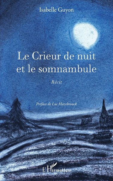 Produktbild: Le Crieur de nuit et le somnambule