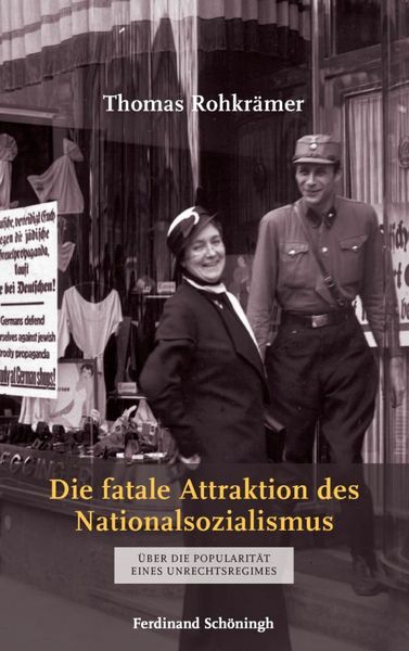 Produktbild: Die fatale Attraktion des Nationalsozialismus